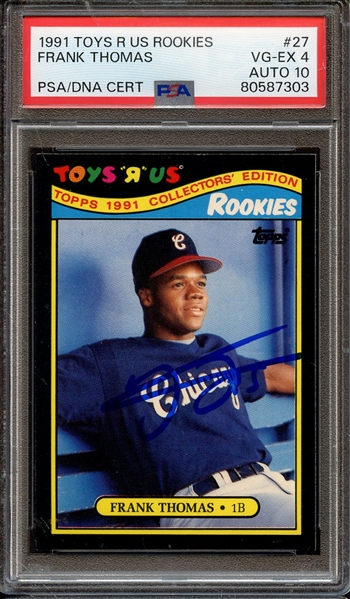 1991 TOYS R US ROOKIES 27 SIGNED FRANK THOMAS PSA VG-EX 4 PSA/DNA AUTO 10