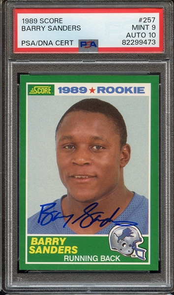 1989 SCORE 257 SIGNED BARRY SANDERS PSA MINT 9 PSA/DNA AUTO 10