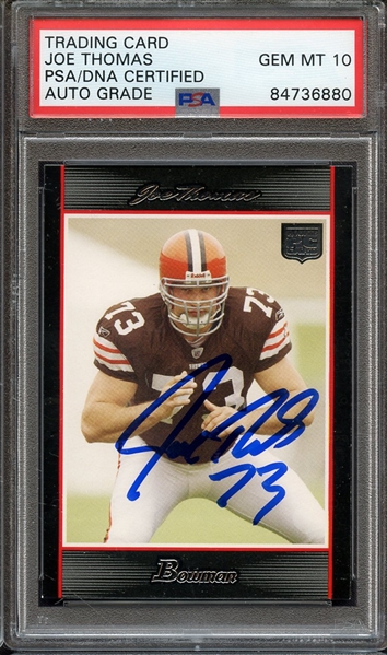 2007 BOWMAN 217 SIGNED JOE THOMAS PSA/DNA AUTO 10