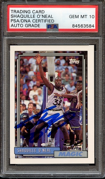 1992 TOPPS 362 SIGNED SHAQUILLE O'NEAL PSA/DNA AUTO 10