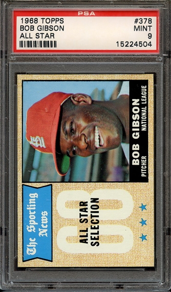 1968 TOPPS 378 BOB GIBSON ALL STAR PSA MINT 9