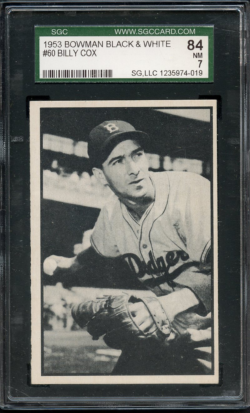 Lot Detail - 1953 BOWMAN BLACK & WHITE 60 BILLY COX SGC NM 84 / 7