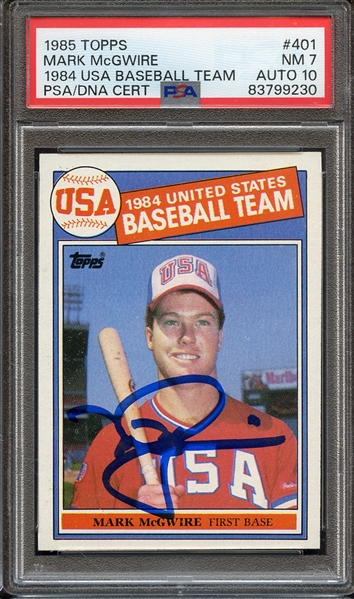 1985 TOPPS 401 SIGNED MARK MCGWIRE PSA NM 7 PSA/DNA AUTO 10