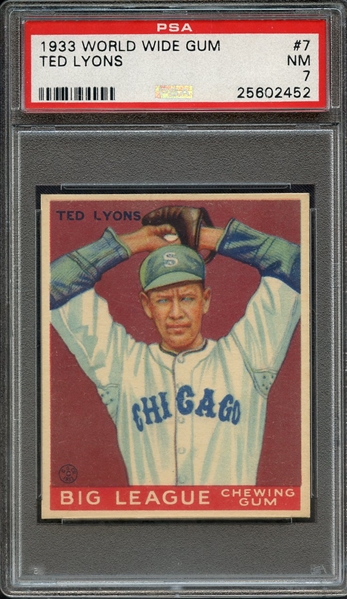 1933 WORLD WIDE GUM 7 TED LYONS PSA NM 7