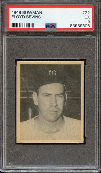 1948 BOWMAN 22 FLOYD BEVINS PSA EX 5