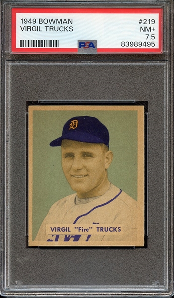 1949 BOWMAN 219 VIRGIL TRUCKS PSA NM+ 7.5