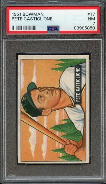 1951 BOWMAN 17 PETE CASTIGLIONE PSA NM 7