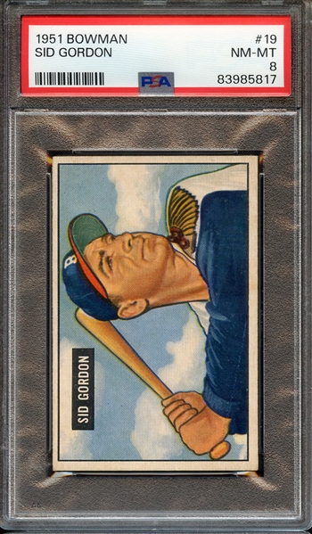 1951 BOWMAN 19 SID GORDON PSA NM-MT 8