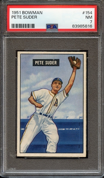 1951 BOWMAN 154 PETE SUDER PSA NM 7