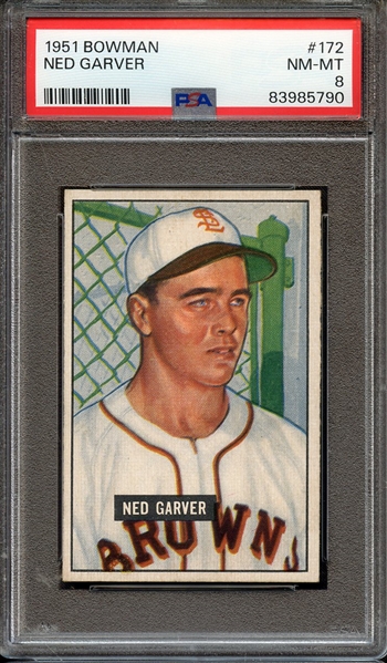 1951 BOWMAN 172 NED GARVER PSA NM-MT 8