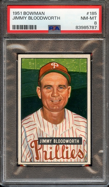 1951 BOWMAN 185 JIMMY BLOODWORTH PSA NM-MT 8