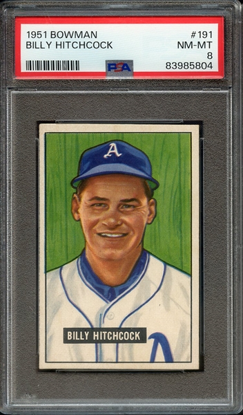 1951 BOWMAN 191 BILLY HITCHCOCK PSA NM-MT 8