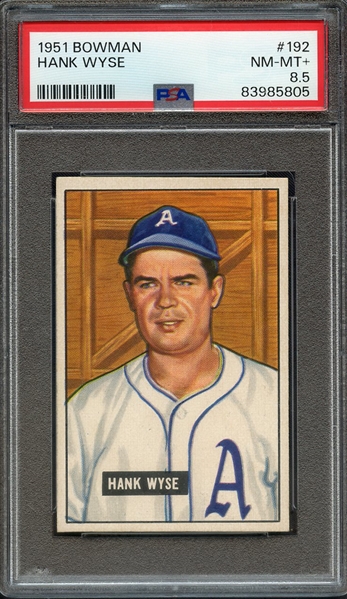 1951 BOWMAN 192 HANK WYSE PSA NM-MT+ 8.5