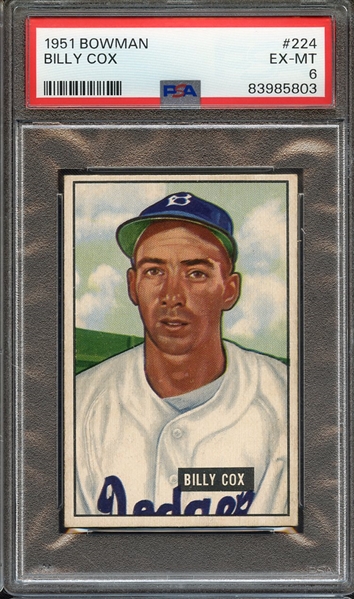 1951 BOWMAN 224 BILLY COX PSA EX-MT 6