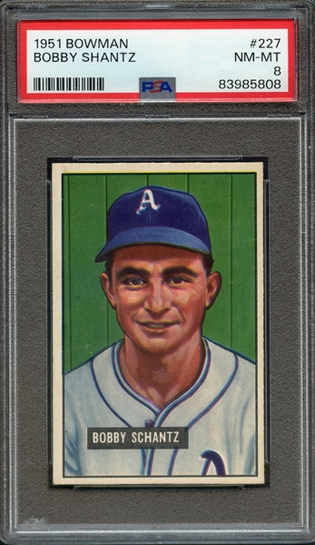 1951 BOWMAN 227 BOBBY SHANTZ PSA NM-MT 8