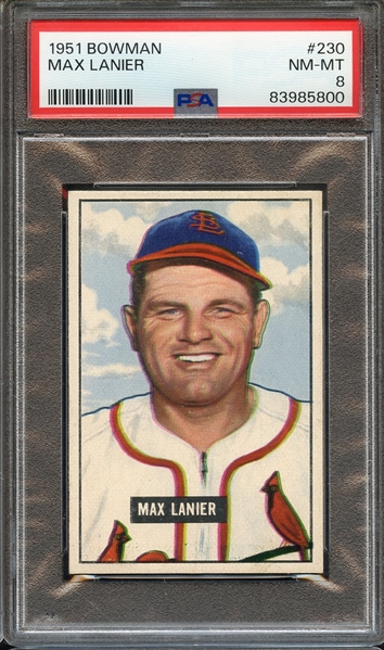 1951 BOWMAN 230 MAX LANIER PSA NM-MT 8