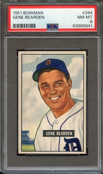 1951 BOWMAN 284 GENE BEARDEN PSA NM-MT 8