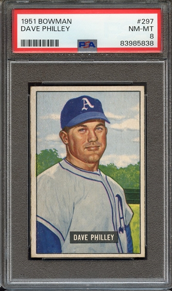 1951 BOWMAN 297 DAVE PHILLEY PSA NM-MT 8