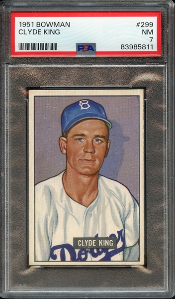 1951 BOWMAN 299 CLYDE KING PSA NM 7