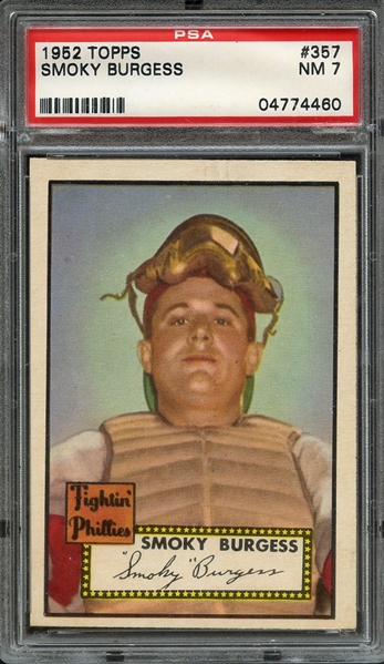 1952 TOPPS 357 SMOKY BURGESS PSA NM 7