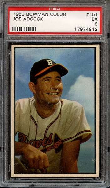 1953 BOWMAN COLOR 151 JOE ADCOCK PSA EX 5