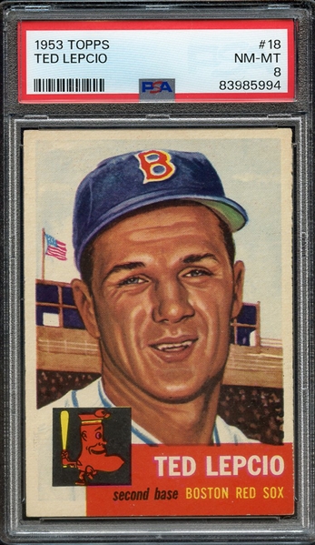 1953 TOPPS 18 TED LEPCIO PSA NM-MT 8