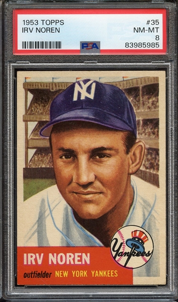 1953 TOPPS 35 IRV NOREN PSA NM-MT 8