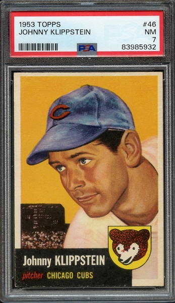 1953 TOPPS 46 JOHNNY KLIPPSTEIN PSA NM 7