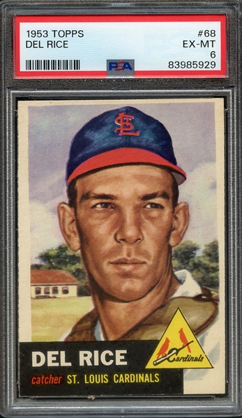 1953 TOPPS 68 DEL RICE PSA EX-MT 6