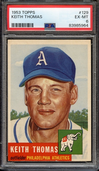 1953 TOPPS 129 KEITH THOMAS PSA EX-MT 6