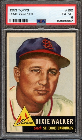 1953 TOPPS 190 DIXIE WALKER PSA EX-MT 6