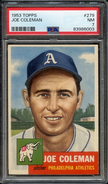 1953 TOPPS 279 JOE COLEMAN PSA NM 7