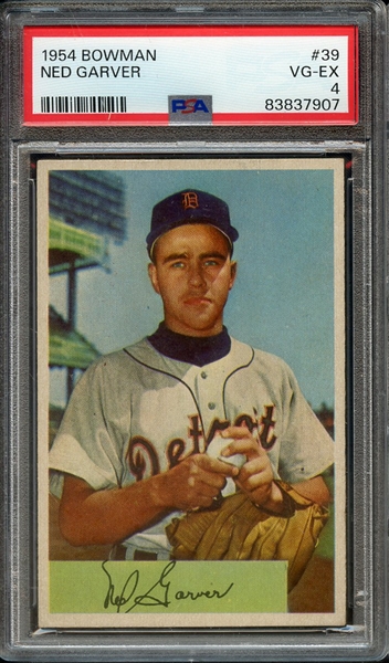 1954 BOWMAN 39 NED GARVER PSA VG-EX 4