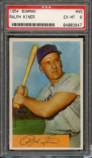 1954 BOWMAN 45 RALPH KINER PSA EX-MT 6