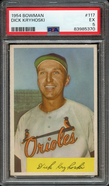 1954 BOWMAN 117 DICK KRYHOSKI PSA EX 5