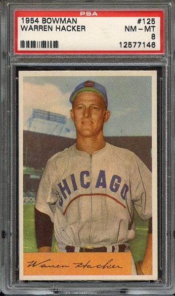 1954 BOWMAN 125 WARREN HACKER PSA NM-MT 8