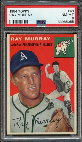 1954 TOPPS 49 RAY MURRAY PSA NM-MT 8