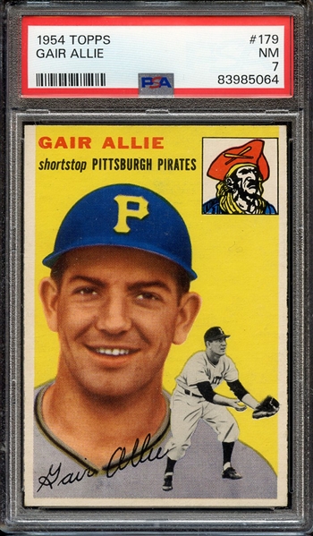 1954 TOPPS 179 GAIR ALLIE PSA NM 7