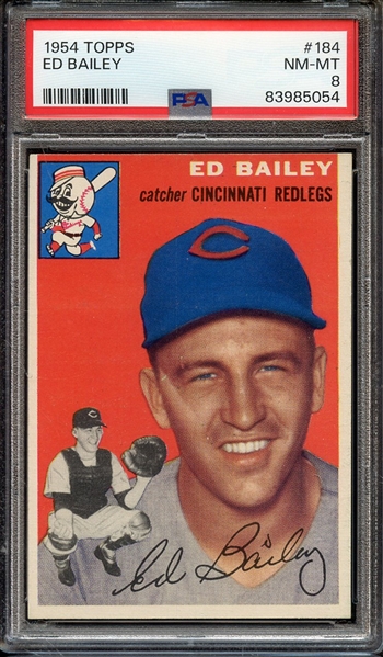 1954 TOPPS 184 ED BAILEY PSA NM-MT 8