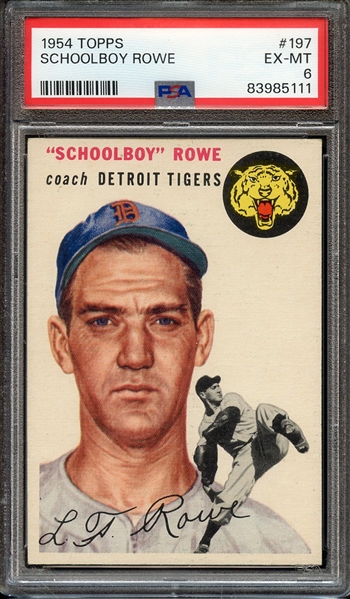 1954 TOPPS 197 SCHOOLBOY ROWE PSA EX-MT 6