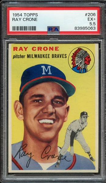 1954 TOPPS 206 RAY CRONE PSA EX+ 5.5