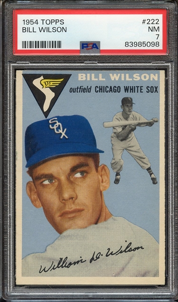 1954 TOPPS 222 BILL WILSON PSA NM 7