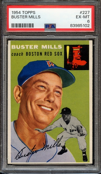 1954 TOPPS 227 BUSTER MILLS PSA EX-MT 6