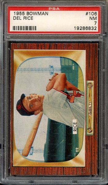 1955 BOWMAN 106 DEL RICE PSA NM 7