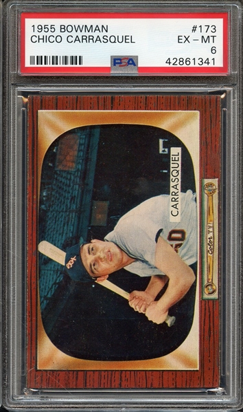 1955 BOWMAN 173 CHICO CARRASQUEL PSA EX-MT 6