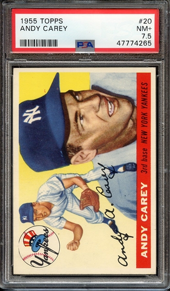 1955 TOPPS 20 ANDY CAREY PSA NM+ 7.5