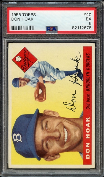 1955 TOPPS 40 DON HOAK PSA EX 5