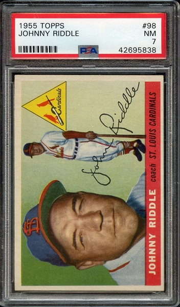 1955 TOPPS 98 JOHNNY RIDDLE PSA NM 7