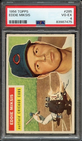 1956 TOPPS 285 EDDIE MIKSIS PSA VG-EX 4