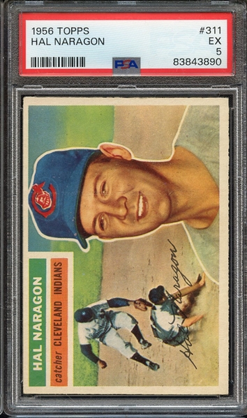 1956 TOPPS 311 HAL NARAGON PSA EX 5